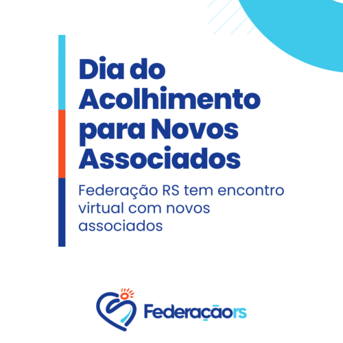 Federação RS promove encontro com novos associados